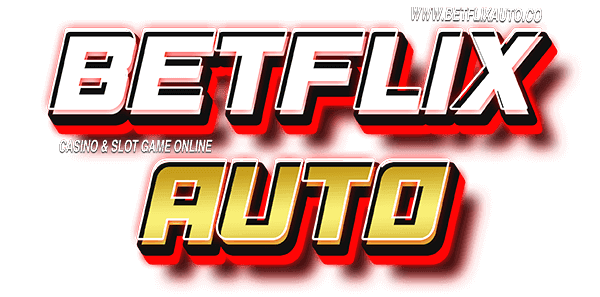 BETFLIXAUTOเว็บตรง